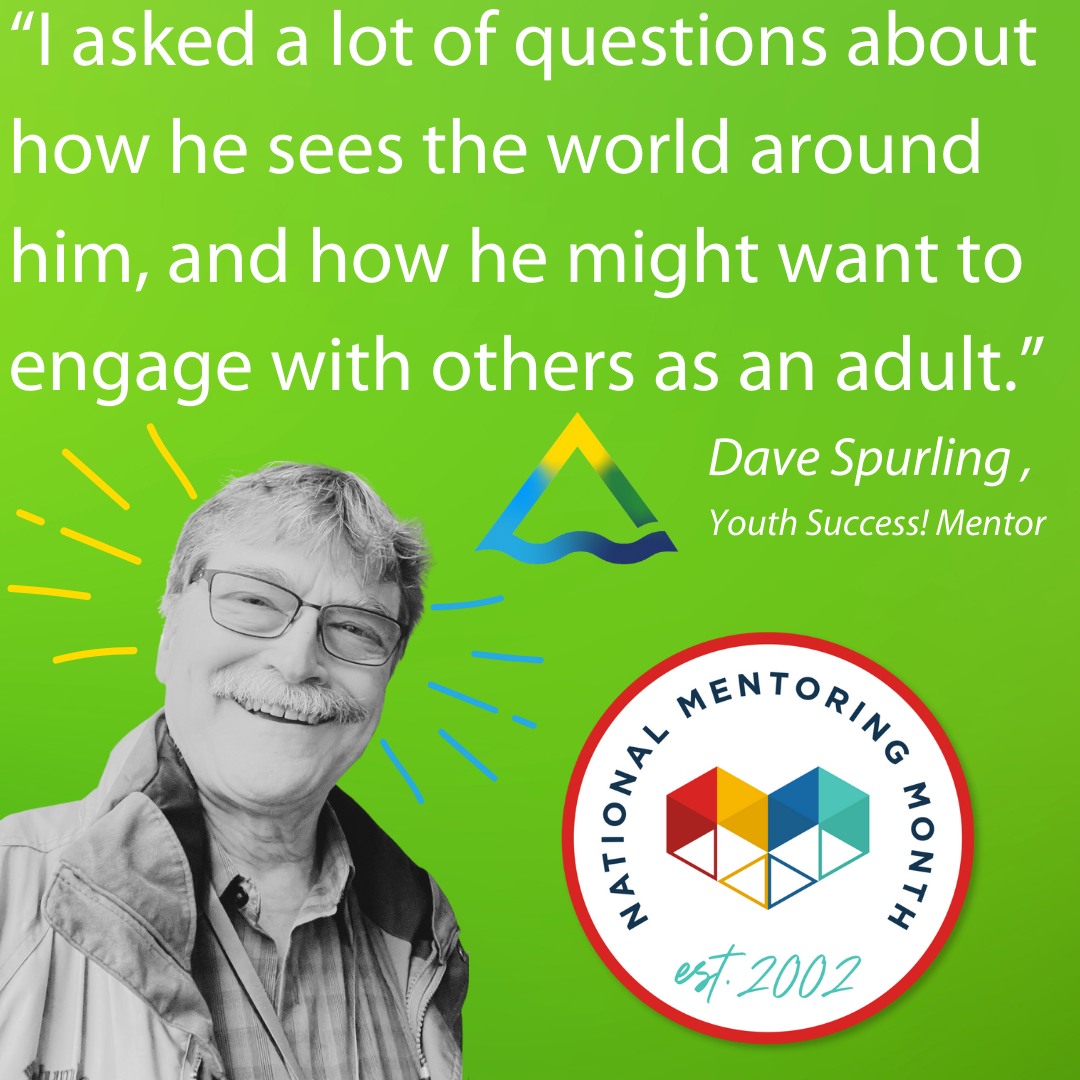 Photo of Dave Spurling with a quote for mentoring month.