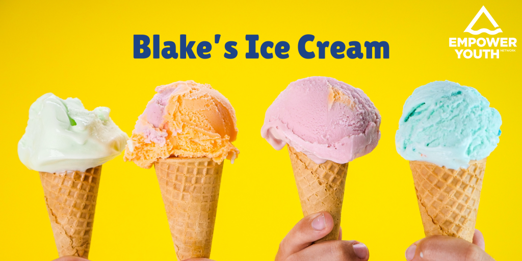 Iced Blake Blake's Ice Cream Social - Free Youth Event - Empower Youth Network